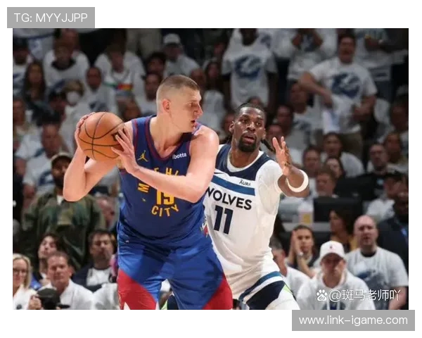 丹佛掘金迎战强敌,冲击季后赛席位全力出击